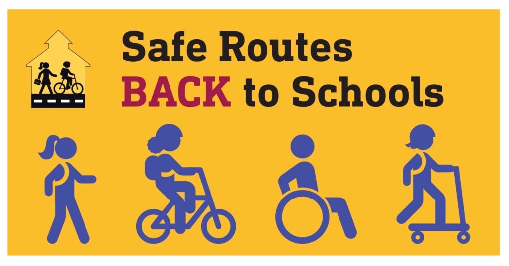 Safe Routes Back to Schools